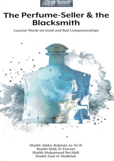 hadith blacksmith perfume seller